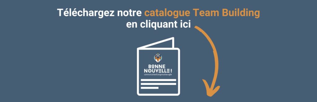 Catalogue Team Building | Bonne Nouvelle, agence de communication et événementiel à Valence (Drôme)